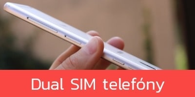 Dual SIM telefóny