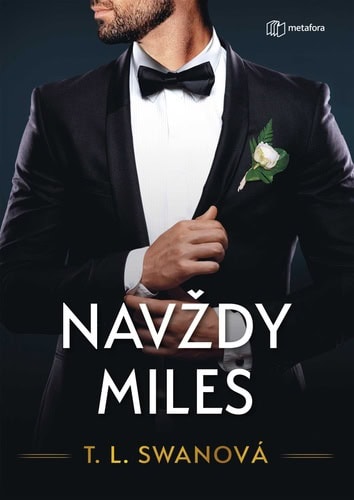 T.L. Swan – Navždy Miles
