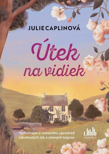 Julie Caplinová – Útek na vidiek
