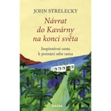 John Strelecky – Návrat do Kavárny na konci světa