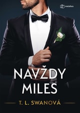 T.L. Swan – Navždy Miles