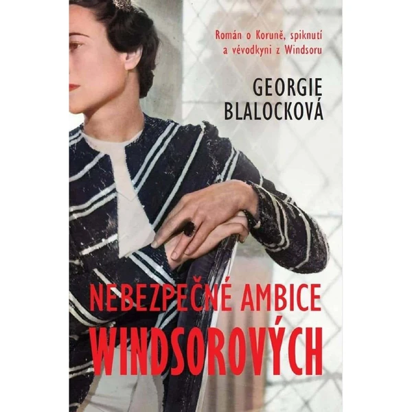 Georgie Blalock – Nebezpečné ambice Windsorových: Product review
