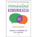 Marshall B. Rosenberg – Nenásilná komunikácia
