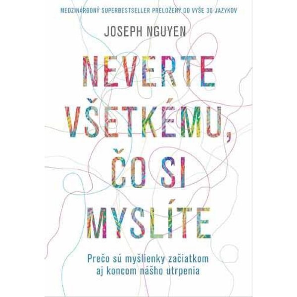 Joseph Nguyen – Neverte všetkému, čo si myslíte: Product review