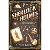 Sherlock Holmes a Nesmrtelný muž