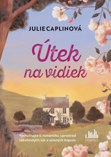Julie Caplinová – Útek na vidiek